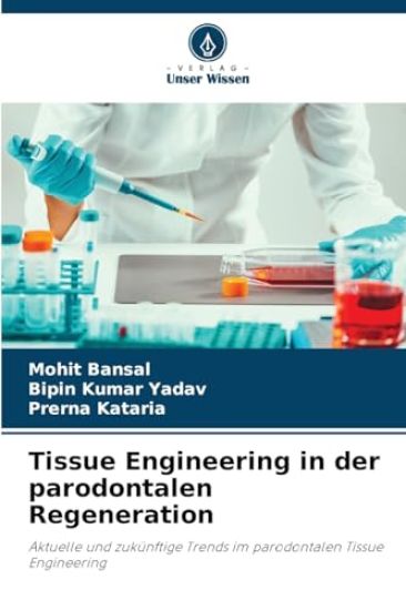 Tissue Engineering in der parodontalen Regeneration