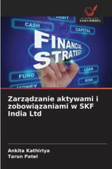 Zarzadzanie aktywami i zobowiazaniami w SKF India Ltd