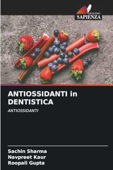 ANTIOSSIDANTI in DENTISTICA