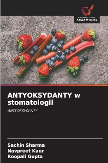 ANTYOKSYDANTY w stomatologii