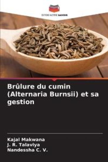 Brûlure du cumin (Alternaria Burnsii) et sa gestion