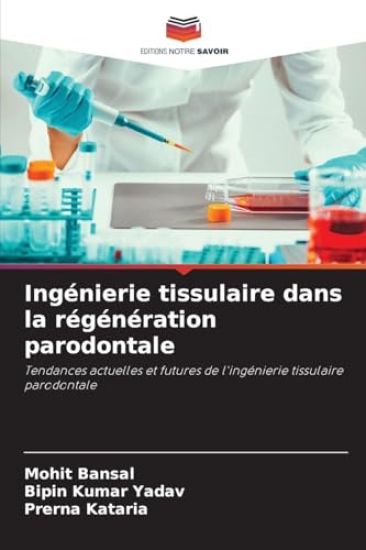 Ingénierie tissulaire dans la régénération parodontale