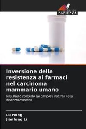 Inversione della resistenza ai farmaci nel carcinoma mammario umano
