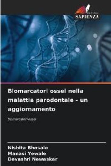 Biomarcatori ossei nella malattia parodontale - un aggiornamento