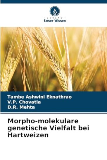 Morpho-molekulare genetische Vielfalt bei Hartweizen