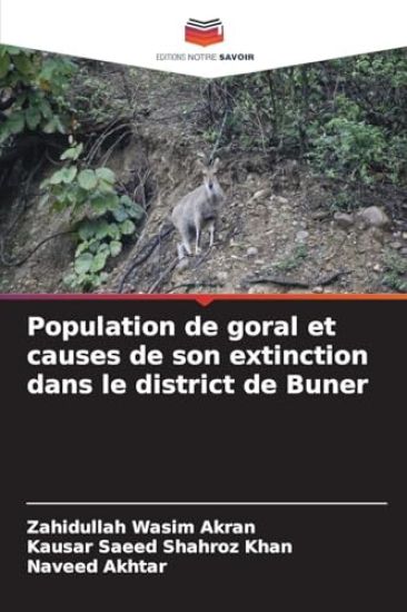 Population de goral et causes de son extinction dans le district de Buner