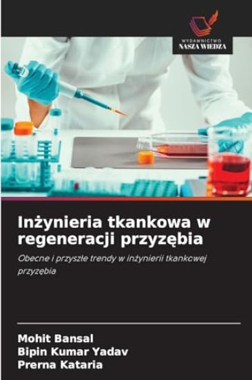 Inzynieria tkankowa w regeneracji przyzebia