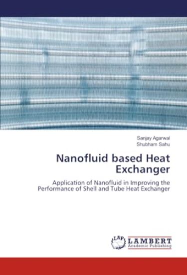 Nanofluid based Heat Exchanger