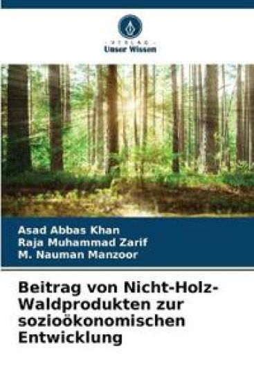 Beitrag von Nicht-Holz-Waldprodukten zur sozioökonomischen Entwicklung