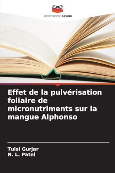 Effet de la pulvérisation foliaire de micronutriments sur la mangue Alphonso