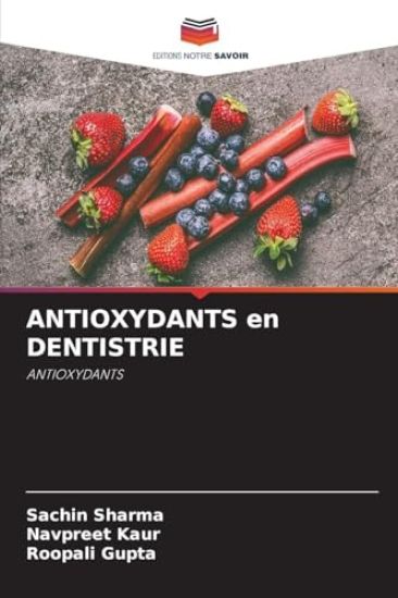 ANTIOXYDANTS en DENTISTRIE