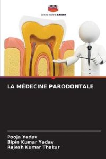 La Médecine Parodontale – Pooja Yadav, kirjan kansikuva