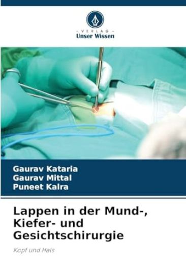 Lappen in der Mund-, Kiefer- und Gesichtschirurgie