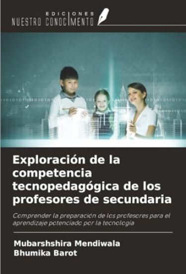 Exploración de la competencia tecnopedagógica de los profesores de secundaria