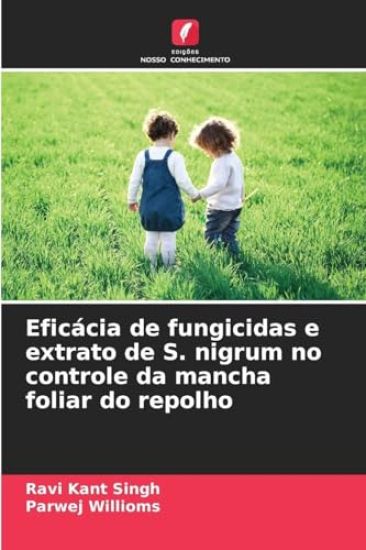 Eficácia de fungicidas e extrato de S. nigrum no controle da mancha foliar do repolho