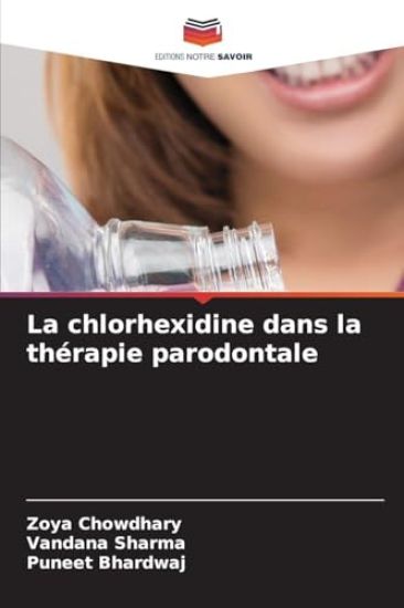 La chlorhexidine dans la thérapie parodontale