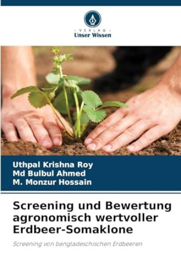 Screening und Bewertung agronomisch wertvoller Erdbeer-Somaklone