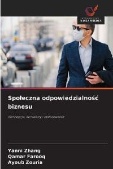 Spoleczna odpowiedzialnosc biznesu