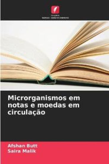 Microrganismos em notas e moedas em circulação