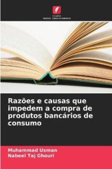 Razões e causas que impedem a compra de produtos bancários de consumo