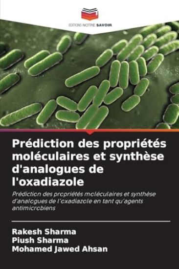 Prédiction des propriétés moléculaires et synthèse d'analogues de l'oxadiazole