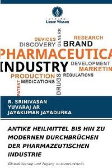 Antike Heilmittel Bis Hin Zu Modernen Durchbrüchen Der Pharmazeutischen Industrie