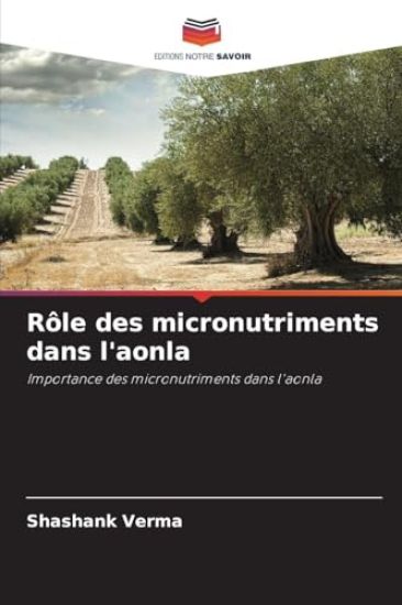 Rôle des micronutriments dans l'aonla
