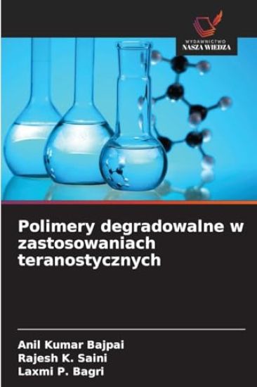 Polimery degradowalne w zastosowaniach teranostycznych