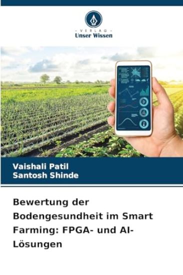 Bewertung der Bodengesundheit im Smart Farming