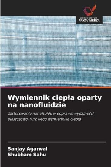 Wymiennik ciepla oparty na nanofluidzie