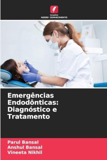Emergências Endodônticas: Diagnóstico e Tratamento