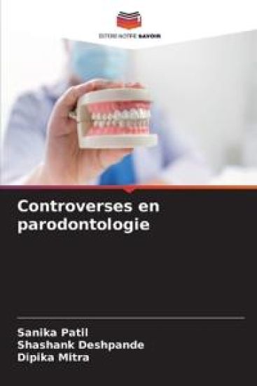 Controverses en parodontologie