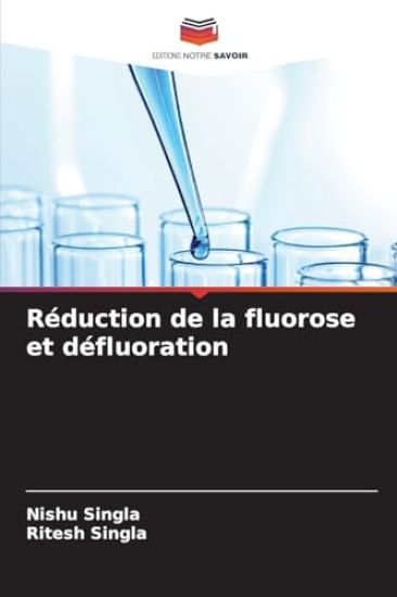 Réduction de la fluorose et défluoration