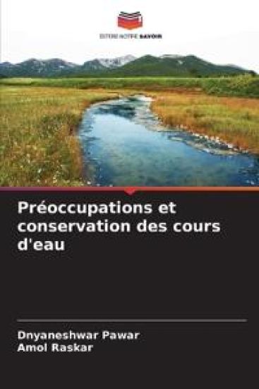 Préoccupations et conservation des cours d'eau