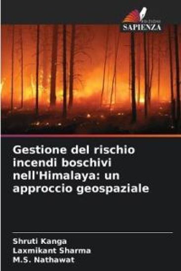 Gestione del rischio incendi boschivi nell'Himalaya