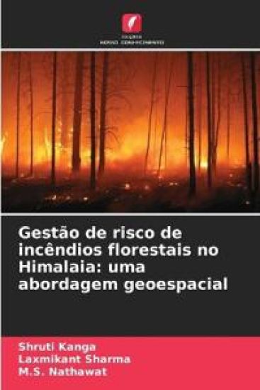 Gestão de risco de incêndios florestais no Himalaia