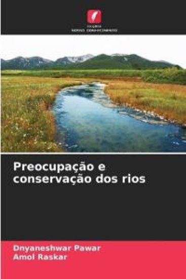 Preocupação e conservação dos rios