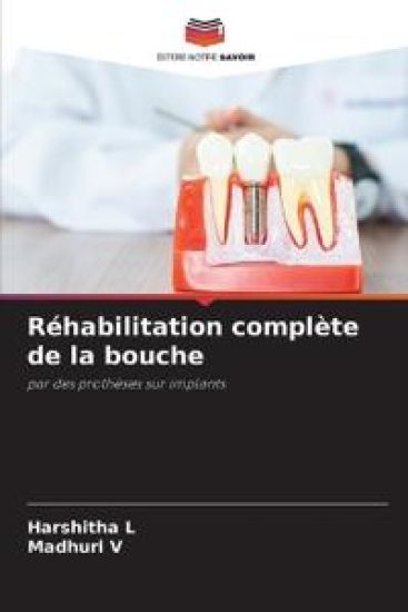 Réhabilitation complète de la bouche