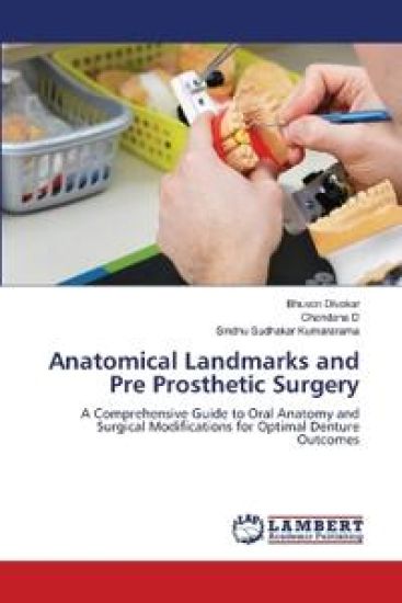 Anatomical Landmarks and Pre Prosthetic Surgery