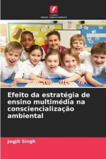 Efeito da estratégia de ensino multimédia na consciencialização ambiental
