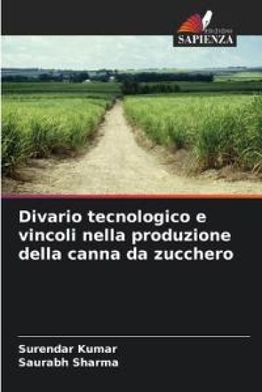 Divario tecnologico e vincoli nella produzione della canna da zucchero