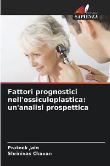 Fattori prognostici nell'ossiculoplastica