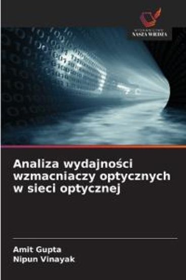 Analiza wydajnosci wzmacniaczy optycznych w sieci optycznej