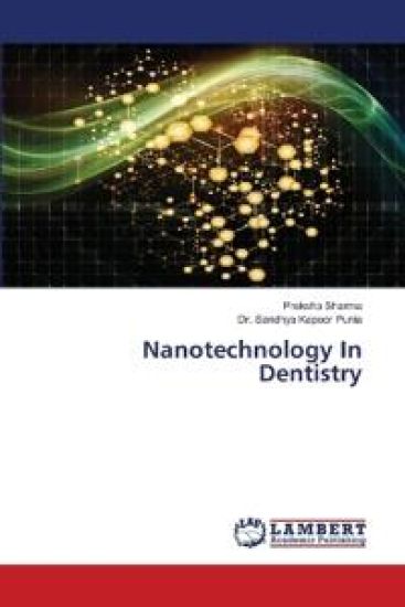 Nanotechnology In Dentistry – Preksha Sharma, kirjan kansikuva
