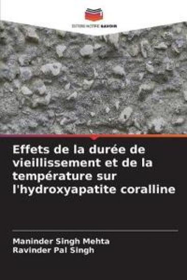 Effets de la durée de vieillissement et de la température sur l'hydroxyapatite coralline