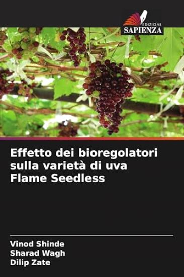Effetto dei bioregolatori sulla varietà di uva Flame Seedless
