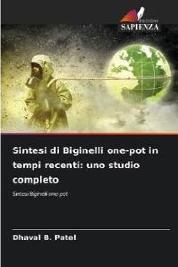 Sintesi di Biginelli one-pot in tempi recenti