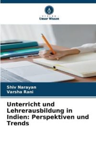 Unterricht und Lehrerausbildung in Indien