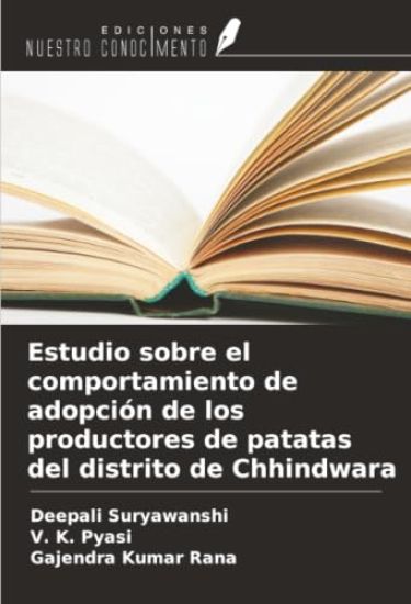 Estudio sobre el comportamiento de adopción de los productores de patatas del distrito de Chhindwara