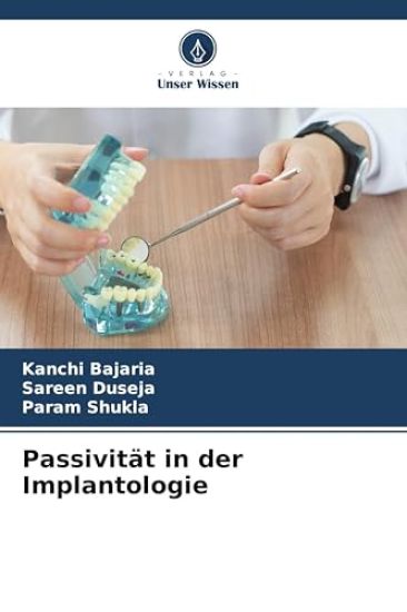 Passivität in der Implantologie